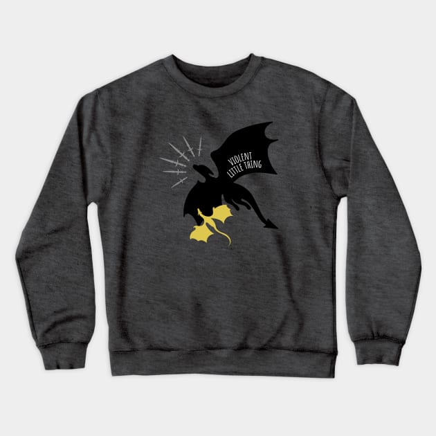 VIOLENT LITTLE THING (Fourth Wing) Crewneck Sweatshirt by BeyondThePines